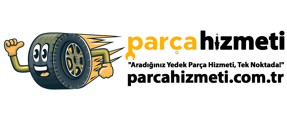 Parça Hizmeti | Online Yedek Parça Satış Noktası
