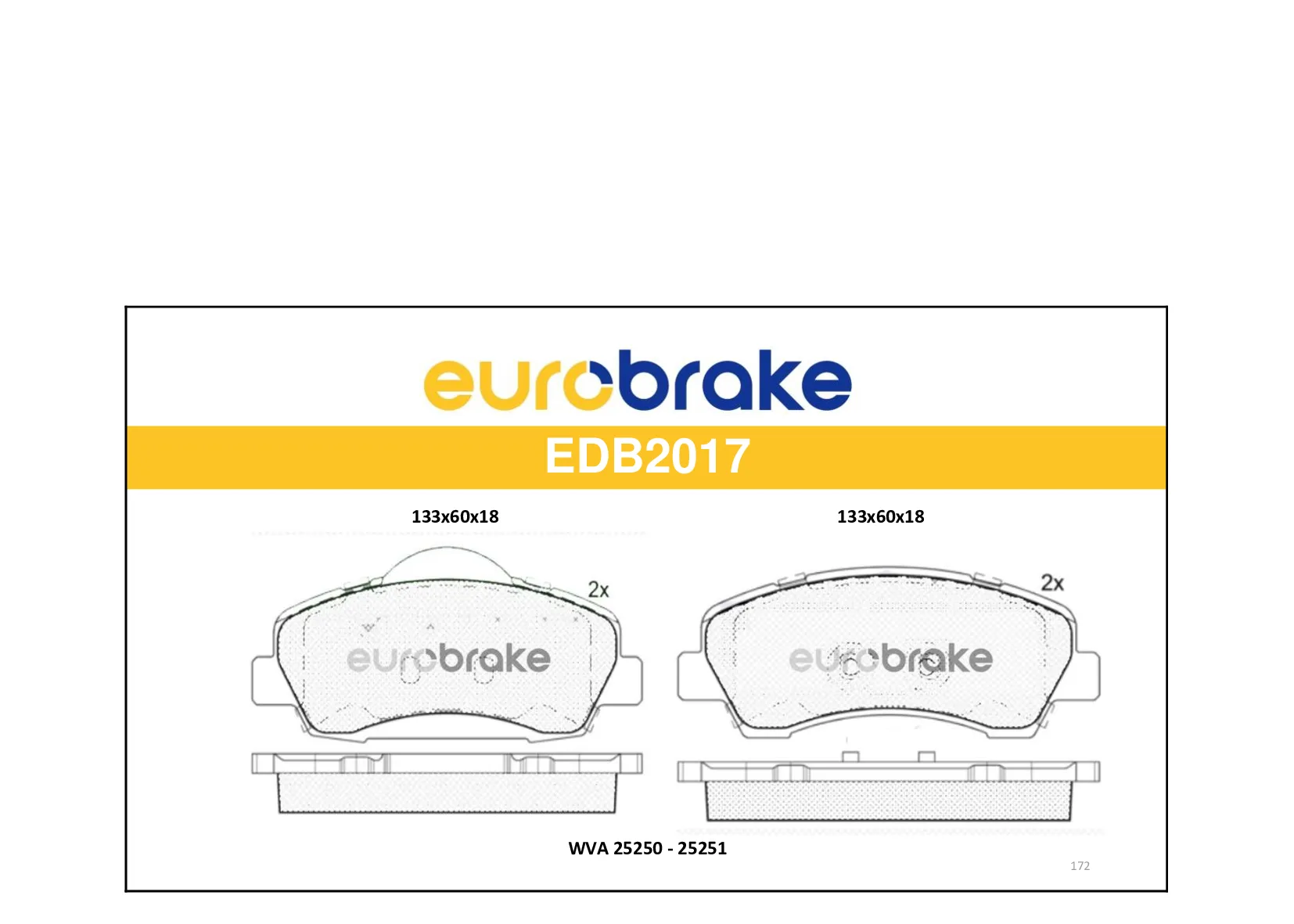 ERB-EDB2017 (FREN BALATASI ON P301 P308 II 13> C-ELYSEE 1.2 VTI 12> C4 CACTUS 14>) (MARKA: EUROBRAKE) (OEM:ERB-EDB2017)