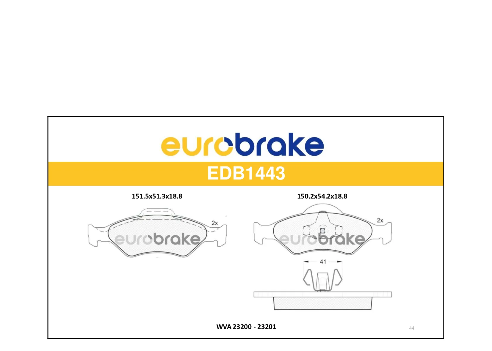 ERB-EDB1443 (FREN BALATASI ON FORD COURIER FIESTA KA 09/99>) (MARKA: EUROBRAKE) (OEM:ERB-EDB1443)