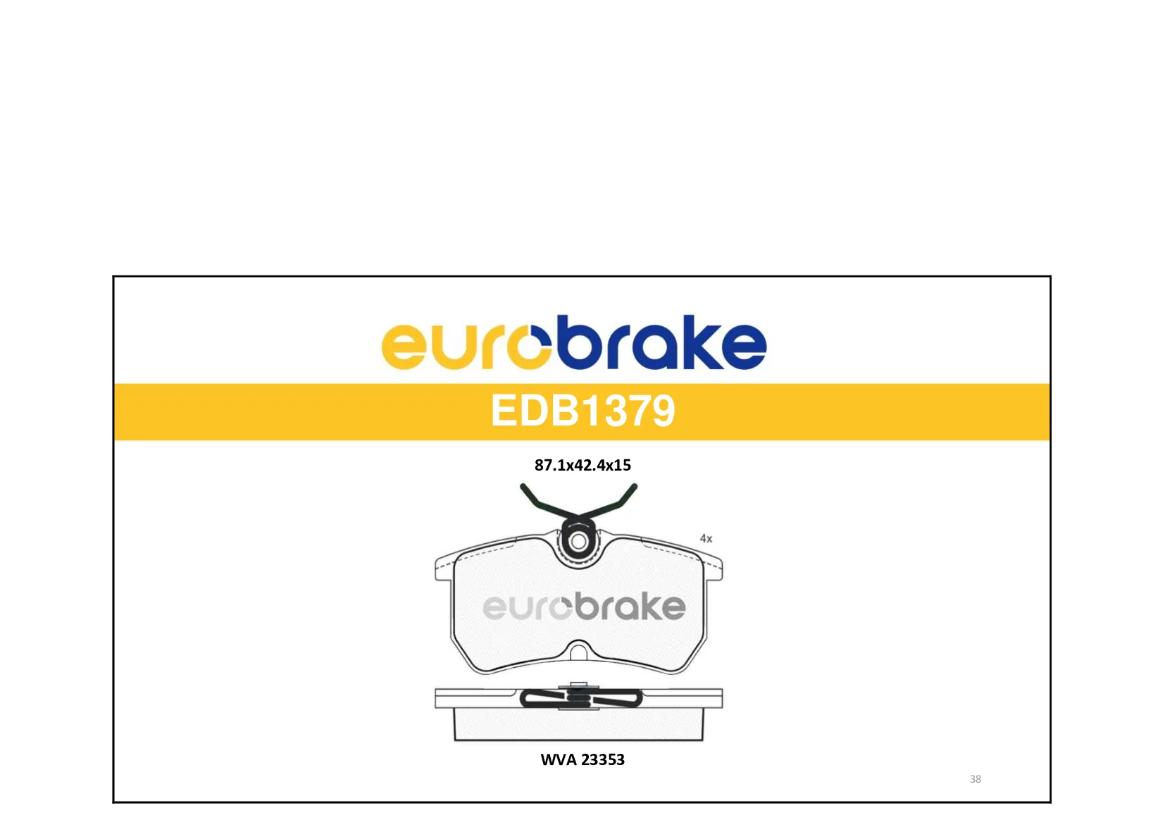 ERB-EDB1379 (FREN BALATASI ARKA FOCUS 1998 - 2005 FIESTA 2012 -) (MARKA: EUROBRAKE) (OEM:ERB-EDB1379)