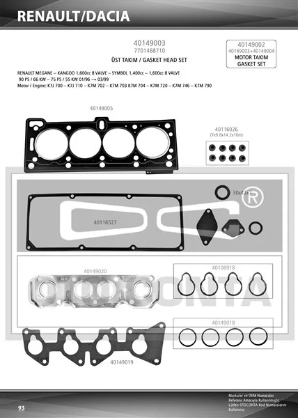 OTC-40149003S (-) (MARKA: OTO CONTA) (OEM:7701468710)